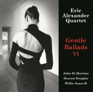 [a](Album) Gentle Ballads VI by Eric Alexander Quartet [Vinyl Record]